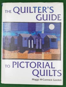 Book Cover: A quilters guide to pictorial quilts