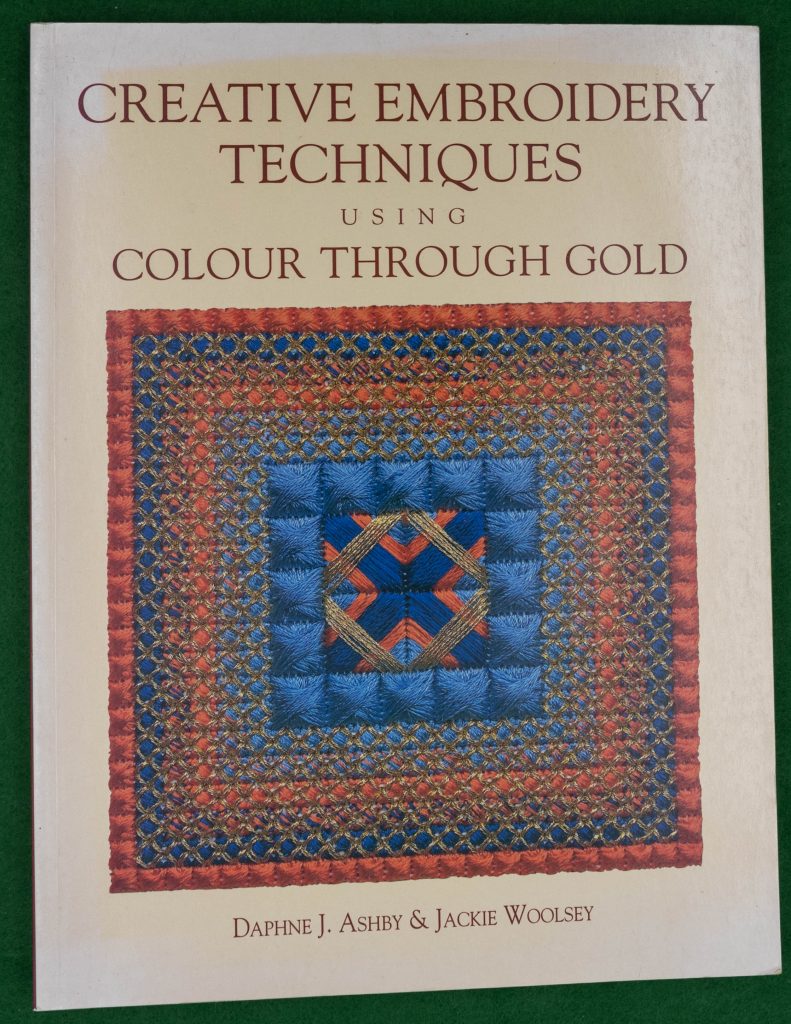 Book Cover: Creating Embroidery Techniques using Colour Through Gold