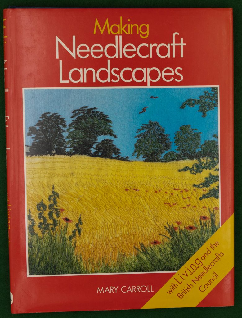 Book Cover: Making Needlecraft Landscapes