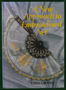 Book Cover: A New Approach to Embroidered Net