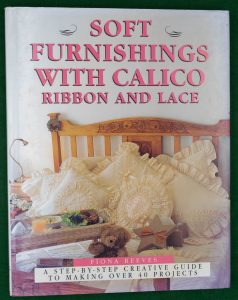 Book Cover: Soft Furnishings with Calico Ribbon and Lace
