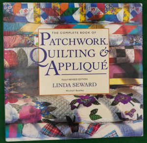 Book Cover: The Complete Book of Patchwork, Quilting & Applique