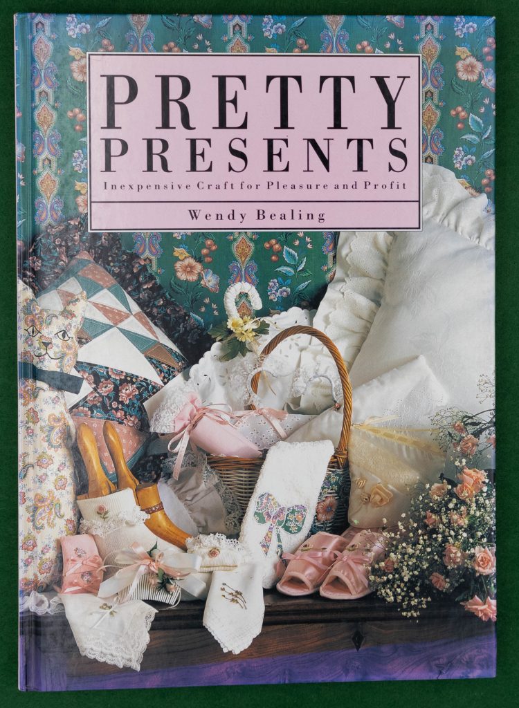 Book Cover: Pretty Presents - Inexpensive Craft for Pleasure and Profit