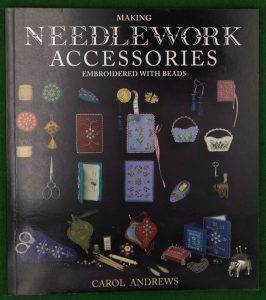 Book Cover: Making Needlework Accessories - Embroidered with Beads