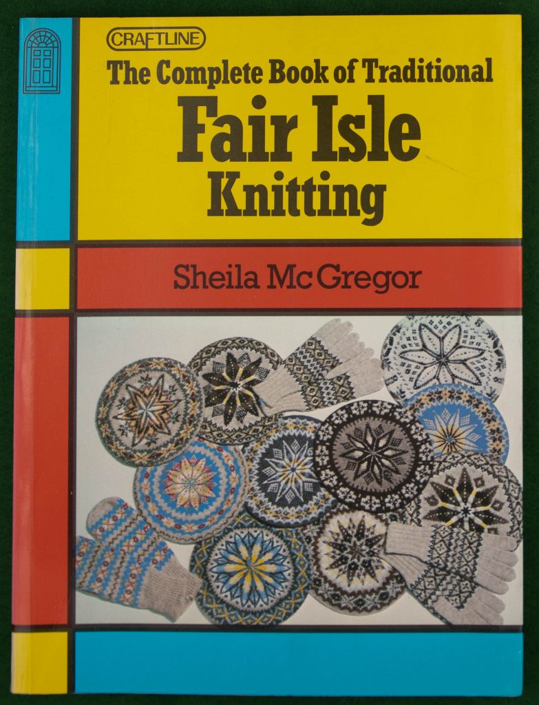 Book Cover: The Complete Book of Traditional Fair Isle Knitting
